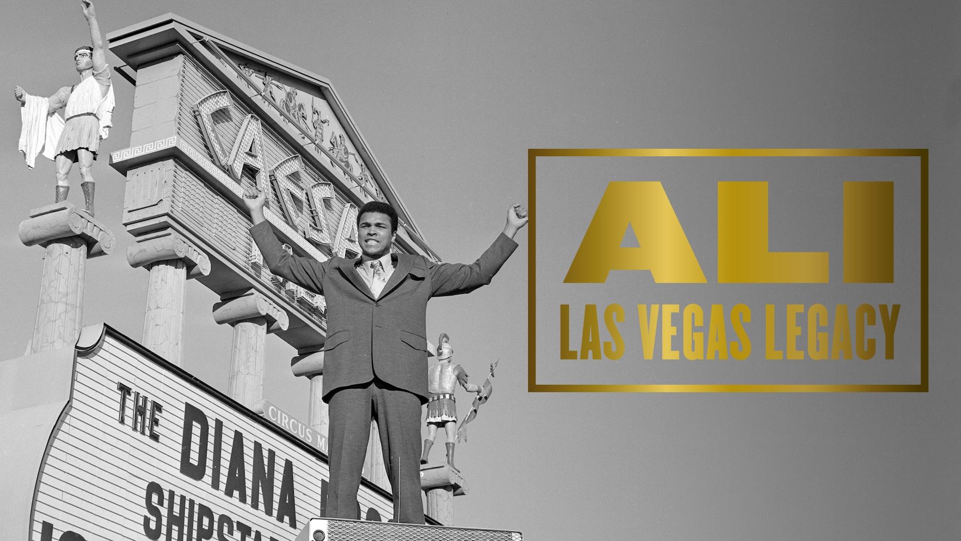 Ali: Las Vegas Legacy