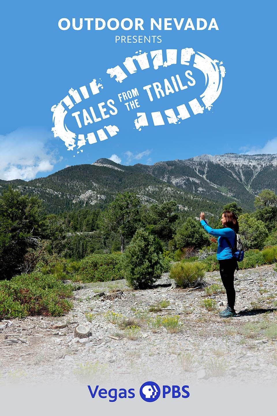Outdoor Nevada Presents Tales from the Trails