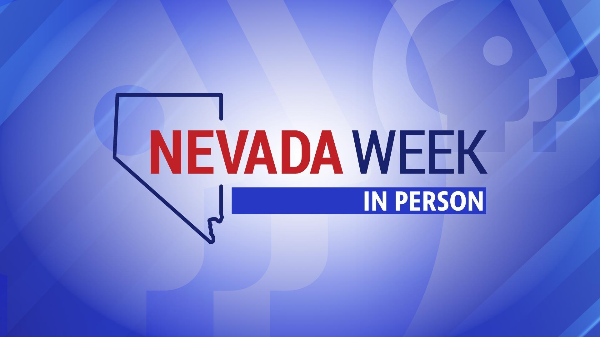Nevada Week In Person