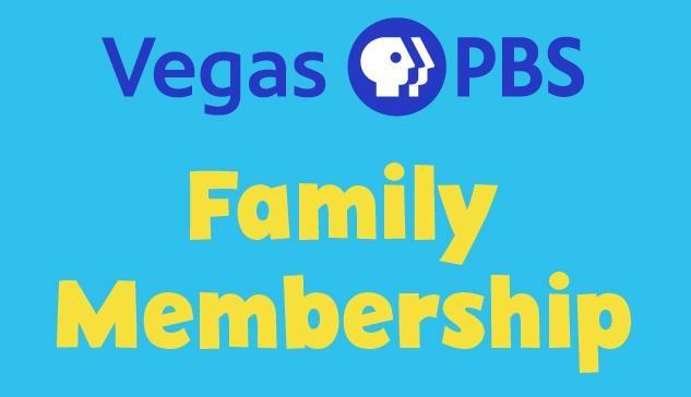 Vegas PBS Family Membership