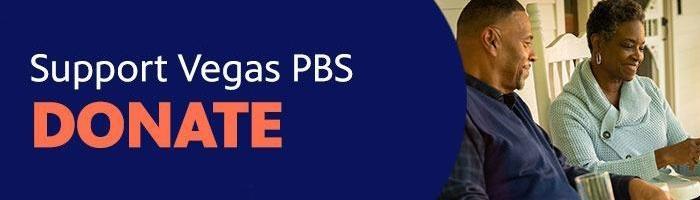 Support Vegas PBS | Donate