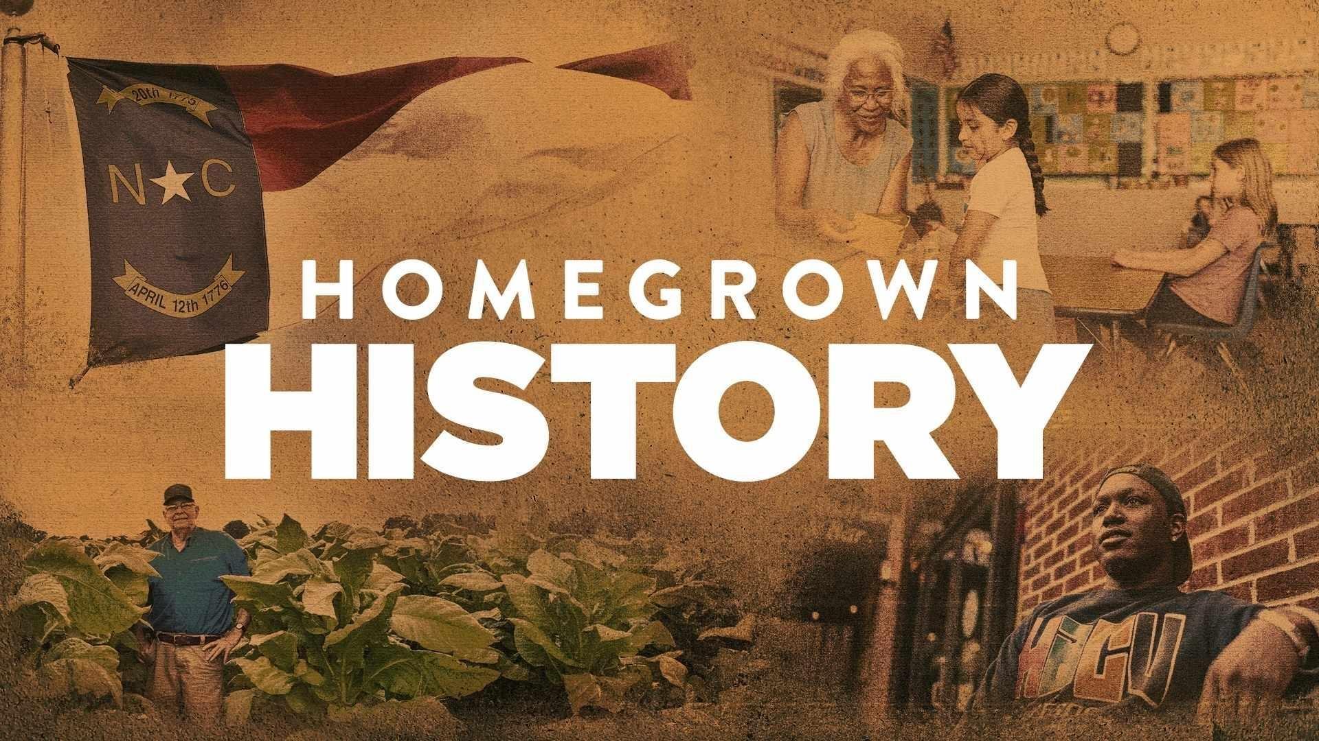 Homegrown History
