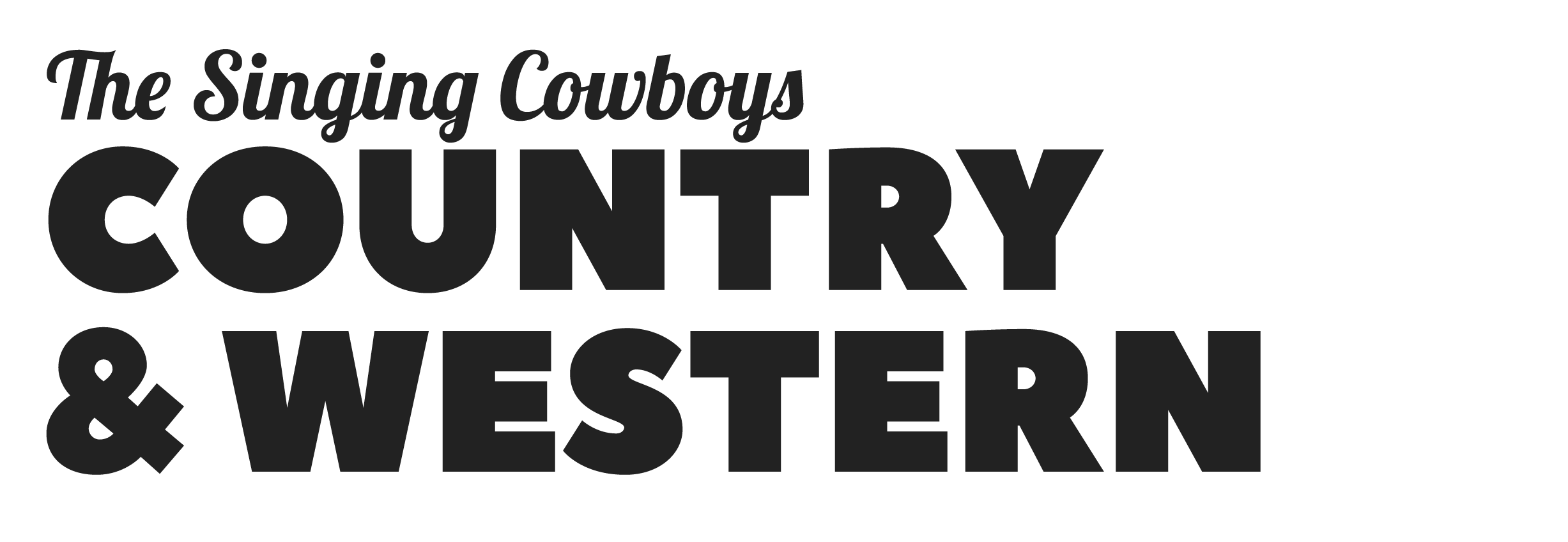 The Singing Cowboys Country & Western